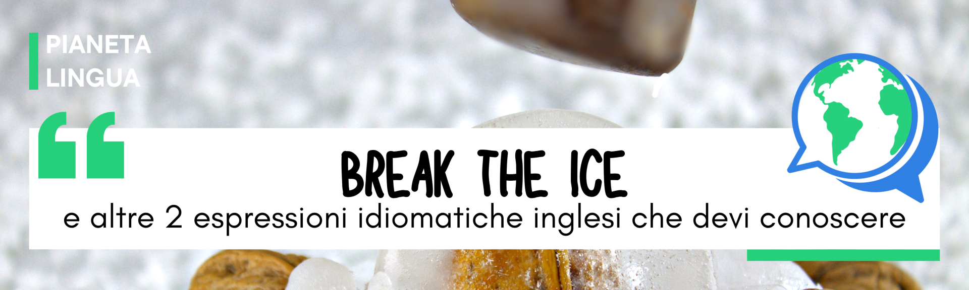 Espressioni idiomatiche inglesi – Pianeta Lingua