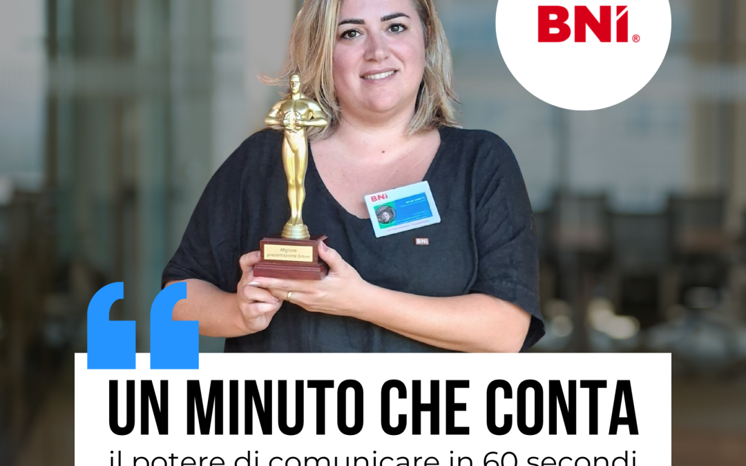 Un minuto che conta: il potere di comunicare in 60 secondi